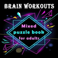 Вежби за мозок: мешана книга за загатки за возрасни, 160+ Мешани Загатки со Големи Букви-пребарување Зборови, Судоку, Криптограми,