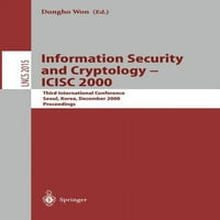 Предавање Белешки Во Компјутерски Науки: Безбедност На Информации И Криптологија-Ициск : Трета Меѓународна Конференција, Сеул,
